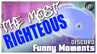 the most RIGHTEOUS discord moments | Funny Discord Moments