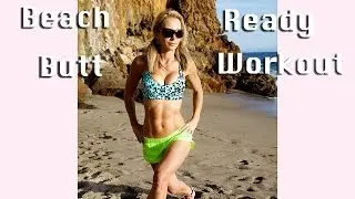 Beach Ready Butt Workout