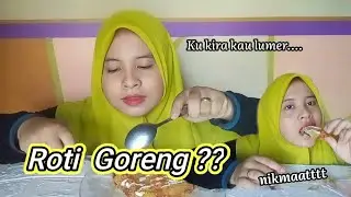 Makan Roti Goreng Lumer