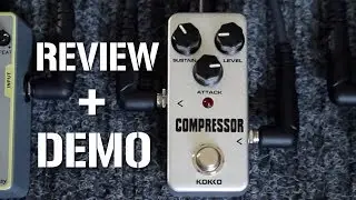 WORLDS CHEAPEST Compressor Pedal review + demo, the Kokko FCP2 Mini Pedal