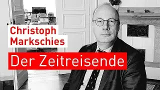 #7 – Christoph Markschies: Der Zeitreisende