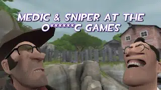 Medic and Sniper at the O******c Games [TF2/GMod]