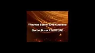 Windows Server 2008 Kurulumu