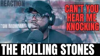 first time hearing | The Rolling Stones - Can't You Hear Me Knocking | Reaction!!