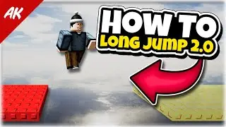 How to Long Jump 2.0 in Roblox