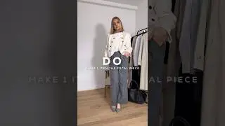 DOS & DON’TS OF WORKWEAR 2 (will post links on community page and LTK, or in long format version)