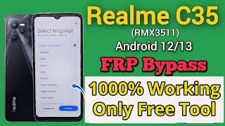 Realme C35 FRP Bypass One Click Free Tool TFT Tool