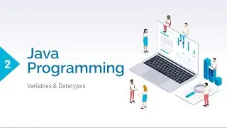 Java Programming | Geeky Rabbit | Variables & Datatypes