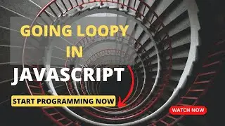 How to use For Loops In JavaScript: Boost Your Coding Efficiency