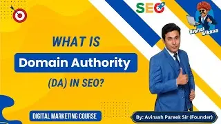 What is Domain Authority (DA) in SEO?