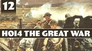 Hearts of Iron 4 The Great War - Coop with Kailvin - Part 12