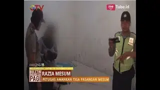 Razia Mesum, Petugas Amankan Tiga Pasangan Mesum - BIP 14/10