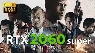 MAFIA III (RTX 2060 Super) Full HD Hight Graphics