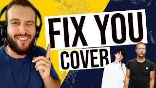 COLDPLAY - FIX YOU (COVER)