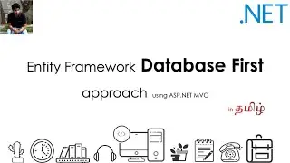 Entity Framework Database First approach using ASP.NET MVC | Tamil | Dharanz