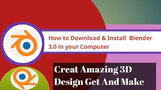 HOW to Download Blender 3.0 with INSTALL  in your Computer. Blender 3.0 tutorial