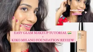 Glam indian makeup look+ honest Kiko milano foundation review  🇮🇳