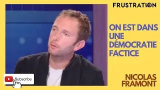 "On est dans une démocratie factice !" - Nicolas Framont (Frustration Magazine)