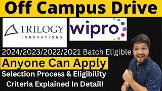 Trilogy Innovations, Wipro Off Campus Drive | 2024/2023/2022/2021 Batch Eligible 🔥🔥