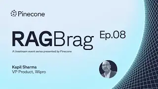 RAG Brag with Kap Sharma of Wipro