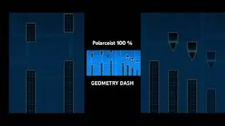 GEOMETRY DASH Polarceist 100% Complete