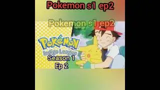 Pokemon  1 ep 2.#Pokemon #trending