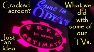 Fun Project. LED Signs from CRACKED SCREEN TVS.