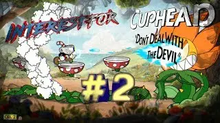 Чашкоголовый в поисках должников #2 Игра после работы - Cuphead #2
