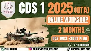 CDS OTA - 1 2025 ONLINE WORKSHOP | 2 MONTHS DAY WISE STUDY PLAN | CDS OTA