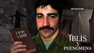 EN GERÇEKÇİ TÜRK YAPIMI KORKU OYUNU | İblis 3 : Phenomena TÜRKÇE