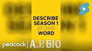 Describe A.P. Bio Season 1 in One Word | A.P. Bio #shorts