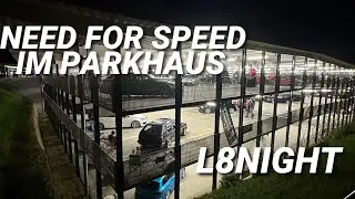 SPONTAN ZUM L8NIGHT NACH SCHÖNECK GEFAHREN