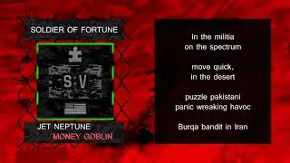 Money Goblin & Jet Neptune - Soldier of Fortune [LYRIC VIDEO]