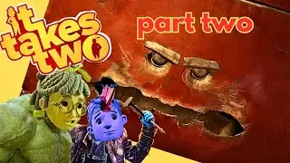 IT TAKES 2! | Walkthrough Gameplay | Part 2