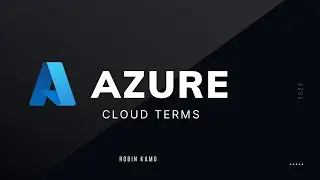 Azure course part 2, Cloud terms