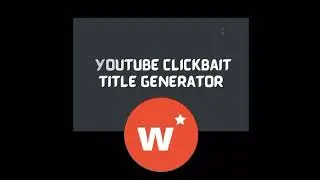 Free YouTube Clickbait Title Generator: This AI will generate a video title in seconds!