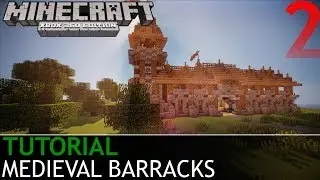 Minecraft Xbox 360 - Medieval Barracks Tutorial with Jarid (Part 2)