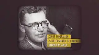 How Clyde Tombaugh Discovered Pluto | “Transformational Technologies” Episode 3