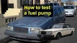 How to test the primary fuel pump on a Volvo 740, 940, and 240 vehicles. - VOTD