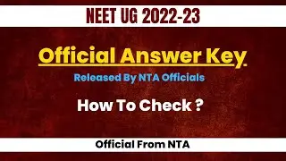 Neet 2022 Official Answer key | How to check ? | official from NTA
