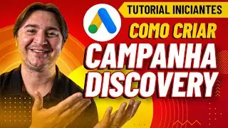 HOW TO CREATE A DISCOVERY CAMPAIGN ON GOOGLE ADS - STEP-BY-STEP TUTORIAL FOR BEGINNERS