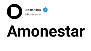 Amonestar Significado En Español