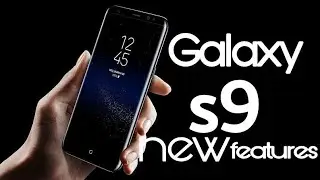 Galaxy s9 - what is new
