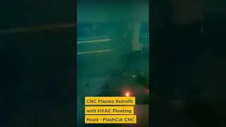 CNC Plasma Retrofit for HVAC Floating Head with FlashCut CNC Controls and Software