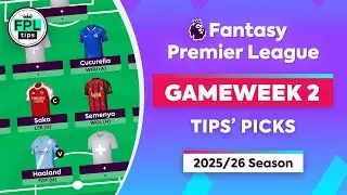 FPL GW2: FREE HIT DRAFT | Haaland, Saka & Semenyo | TIPS' PICKS | Fantasy Premier League 2025/26