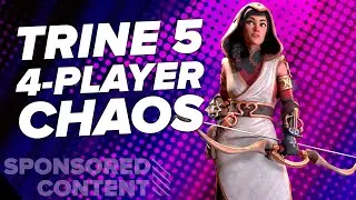 Trine 5: Co-op Chaos! Luke, Ellen, Mike & Andy Try to Play Nice | Sponsored Content