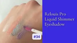 Relouis Pro  Liquid Shimmer Eyeshadow 30-36