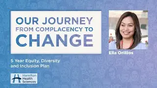 Ella Orillios - Equity, Diversity and Inclusion - 5 Year Plan