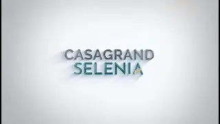 Casagrand Selenia Aerial Experience