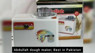 Abdullah Dough maker | Kitchen hacks